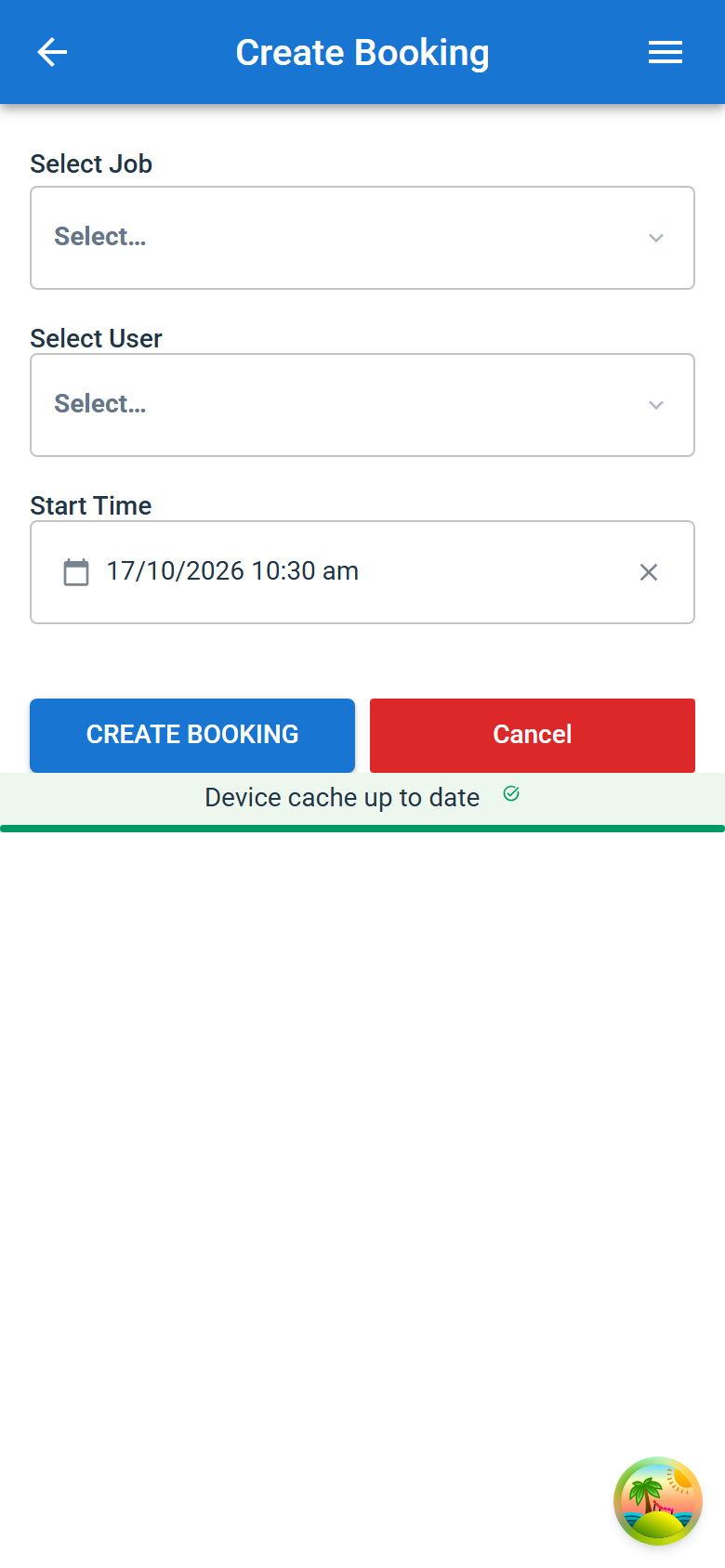 The Create Booking screen on a phone, with Select Job, Select User and Start Time above the Create Booking button