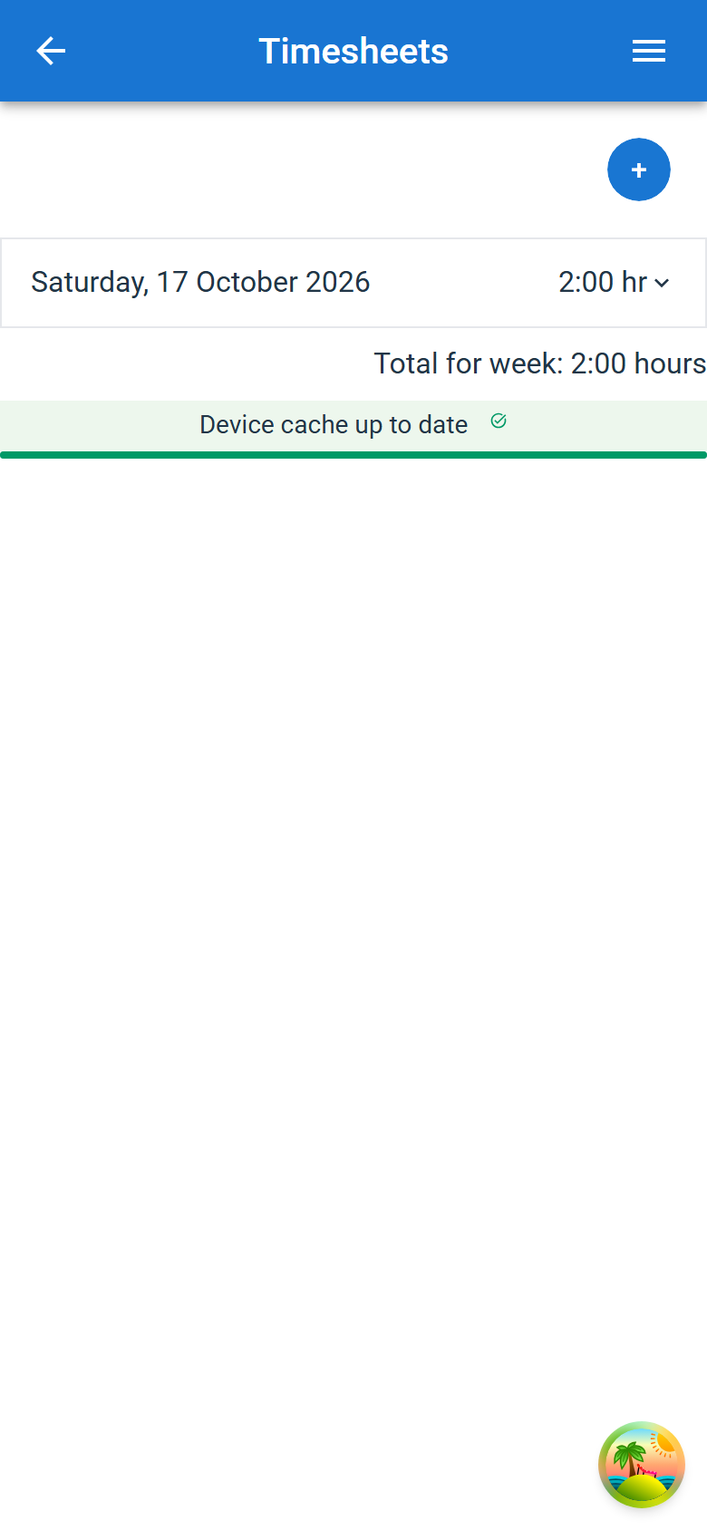 The Timesheets screen, listing days with the hours logged on each and a weekly total